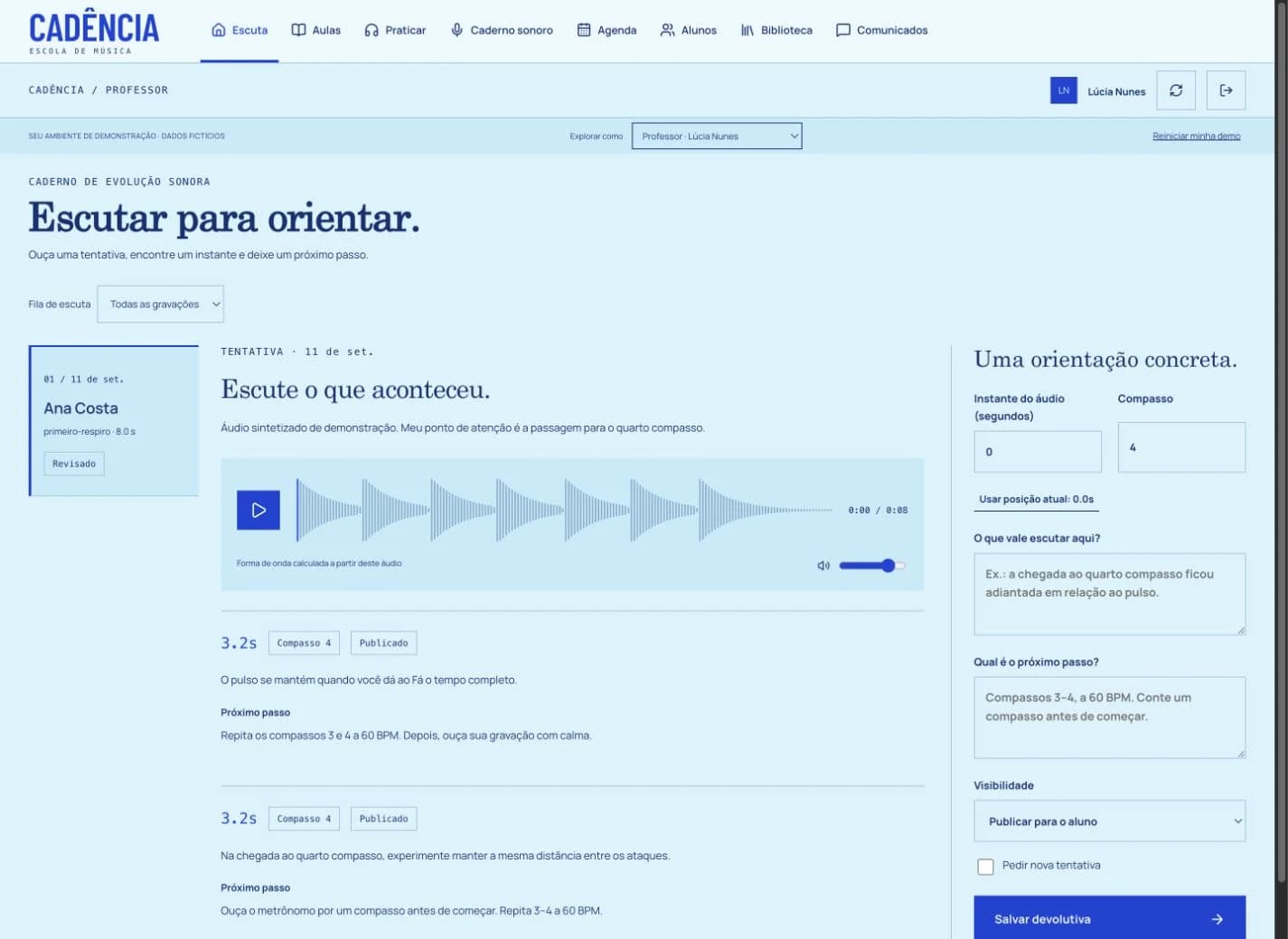 A professora escuta, marca o instante e publica o próximo passo no mesmo contexto.
